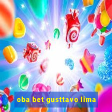 oba bet gusttavo lima